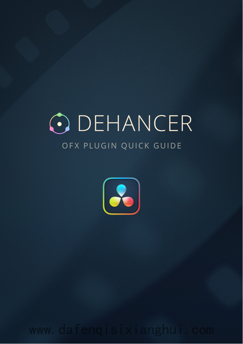 机翻Dehancer OFX Plugin Quick Guide_00.png